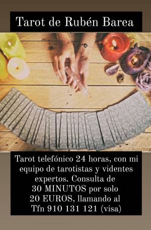 Tarot de Rubén Barea, de confianza.